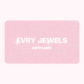 EVRY Gift Card - Vantage Jewelry
